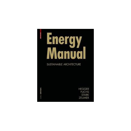 Energy Manual. Sustainable Architecture