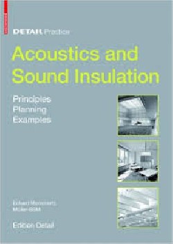 Detail Practice - Acoustics and sound insulation Principles Planning Examples