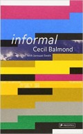 Informal - Cecil Balmond with Jannuzzi Smith