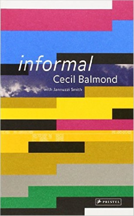 Informal - Cecil Balmond with Jannuzzi Smith