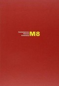 M8 in China - Contemporary Chinese Architects