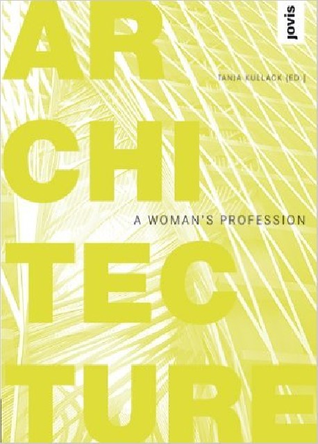 Architecture A Woman's Profession