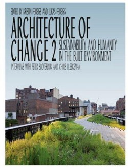 Architecture of Chance 2 - Sustainability and Humanity in the Built Environment