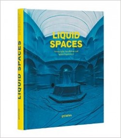 Liquid Spaces