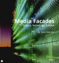 Media Facades - History, Technology, Content