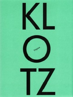 The Klotz Tapes. DAM.