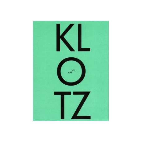 The Klotz Tapes. DAM.