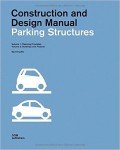 Construction and Design Manual - Parking Structures