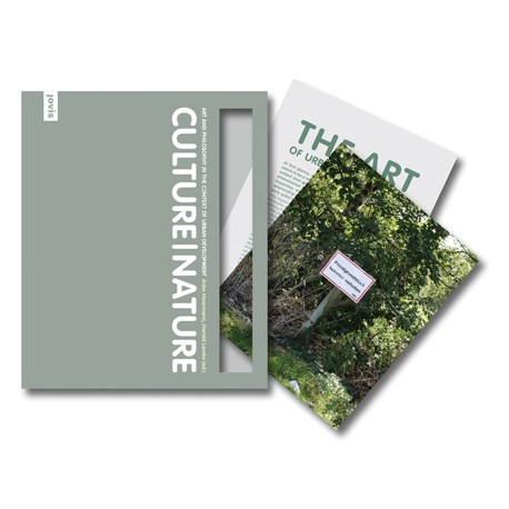 Culture | Nature - Art and Philosophy in the context of urban development  2 vols