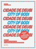 Cidade de Deus! City of God! Working with Informalized Mass Housing in Brazil