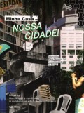 Minha Casa - Nossa Cidade! Innovating Mass Housing for Social Change in Brazil