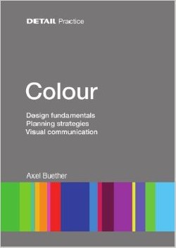 Colour Design principles Planning strategies Visual communication Detail practice