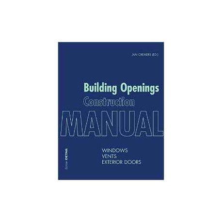 Building Openings Construction Manual Windows Vents Exterior Doors