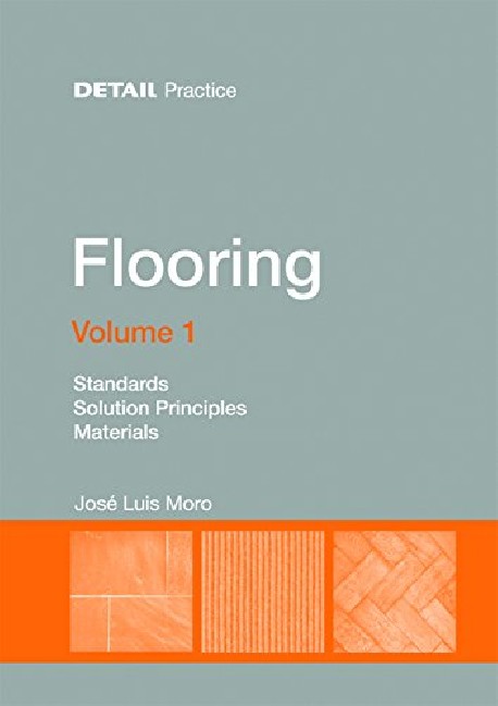 Detail Practice Flooring volume 1 Standards Solution Principles Materials