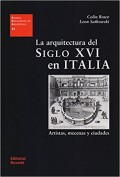 23 La arquitectura del siglo XVI en Italia Artistas, mecenas y ciudades