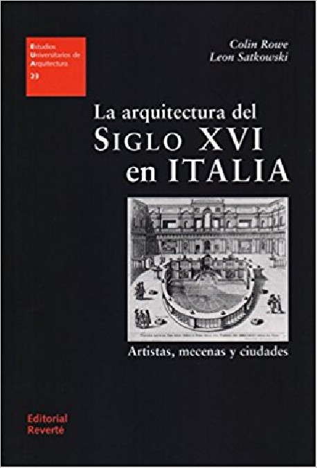 23 La arquitectura del siglo XVI en Italia Artistas, mecenas y ciudades