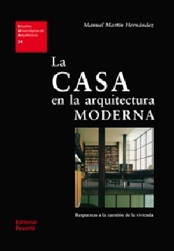 24 La Casa en la arquitectura moderna respuestas a la question de la vivienda