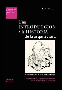 Una Introducción a la Historia de la Arquitectura