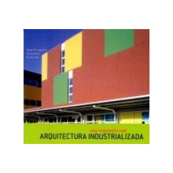 arquitectura industrializada