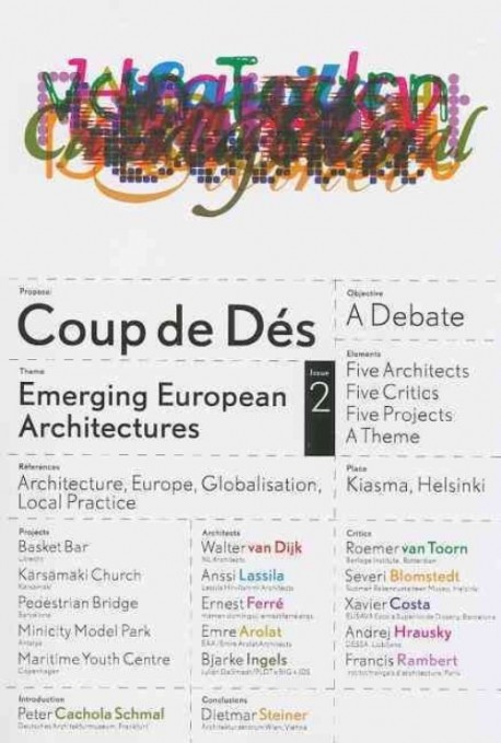 Coup de Dés 2 - Emerging European Architectures