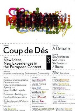 Coup de Dés 3 new ideas new experiences in the european contexts