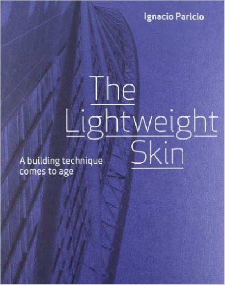 The Lightweight Skin - A building technique comes to age