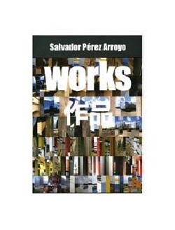 Salvador Pérez Arroyo - Works