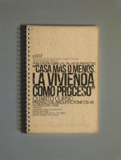 Casa más o menos: la vivienda como proceso