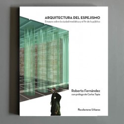 Arquitectura del Espejismo