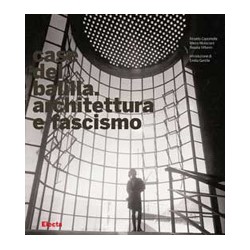 Case del balilla. Architettura e fascismo