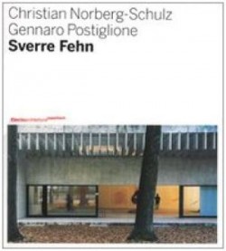 Sverre Fehn opera completa