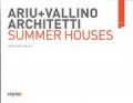 Ariu + Vallino Architetti Summer Houses