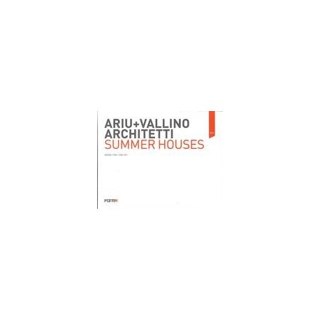 Ariu + Vallino Architetti Summer Houses