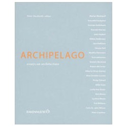 Archipelago essays on architecture blackwell frampton gullichsen harries hejduk heikkinen dan hoffman steven holl komonen esa la