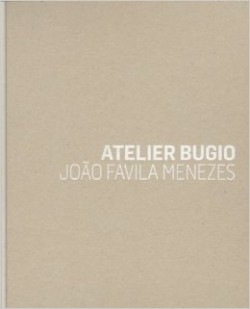 Atelier Bugio - João Favila Menezes