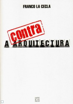 Contra a Arquitectura