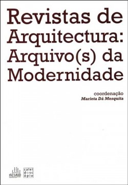 Revistas de Arquitectura: Arquivo s  da Modernidade