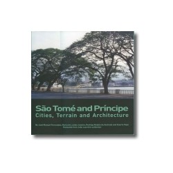 São Tomé and Príncipe - Cities, Terrain and Architecture