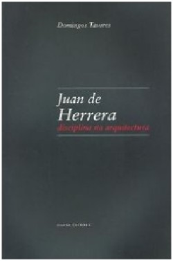 Juan de Herrera disciplina na arquitectura