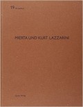 De Aedibus 19 Mierta und Kurt Lazzarini