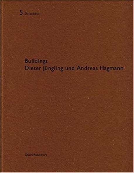 De Aedibus 5 Buildings Dieter Jungling and Andreas Hagmann