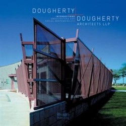 Dougherty + Dougherty Architects LLP intersections architecture and social responsability