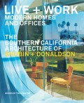 Live + Work Modern Homes and Offices