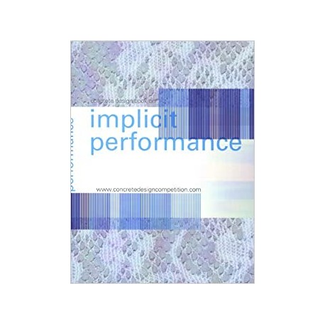 Concrete Design Book on Implicit Performance