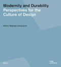 Modernity and Durability Perspectives for the Culture of Design