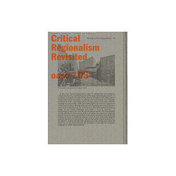 OASE 103 Critical Regionalism Revisited