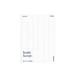 Harvard Design Magazine No.47 - S/S 2019 Inside Scoop