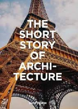 The Short Story of Architecture