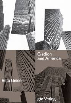 Giedion and America