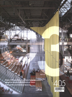 C3 405 Major Offices: New Positions in Sustainability/Adaptive Reuse with Historical Value/Universities as Common Space